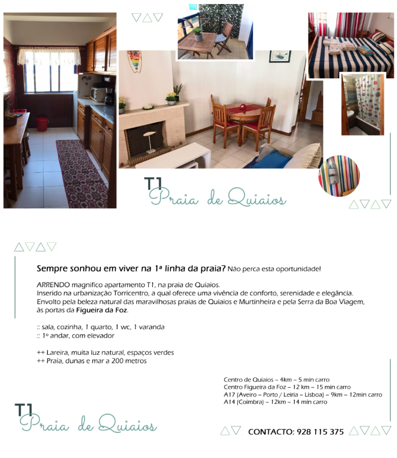 Apartamento T1 para Arrendamento em Praia de Quiaios Foto 1